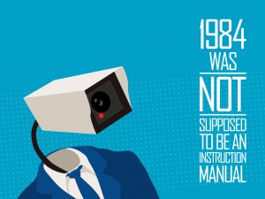 1984 was not supposed to be an instruction manual for a surveillance state